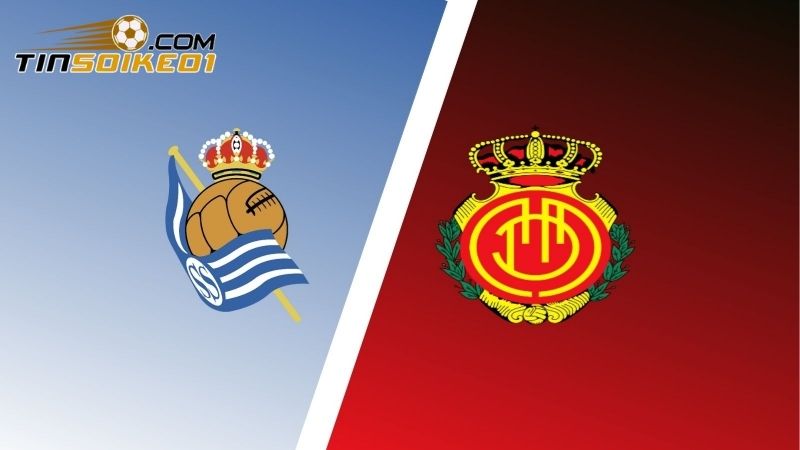 Soi kèo Real Sociedad vs Mallorca